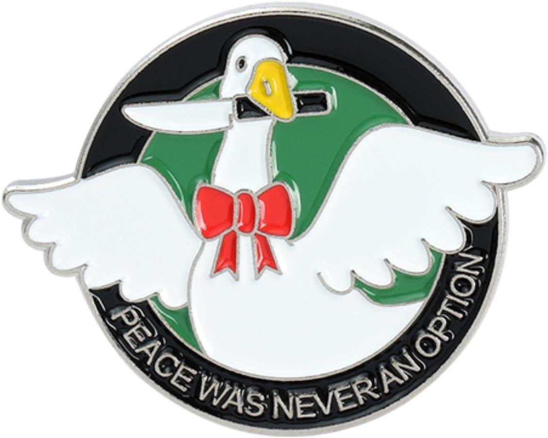 Pin's Canard Blanc "Peace was never an option"