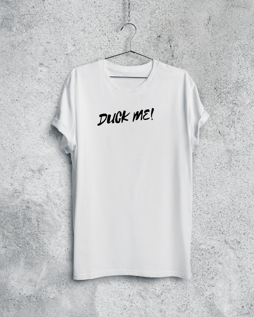 T-Shirt Duck Me! – visuel produit