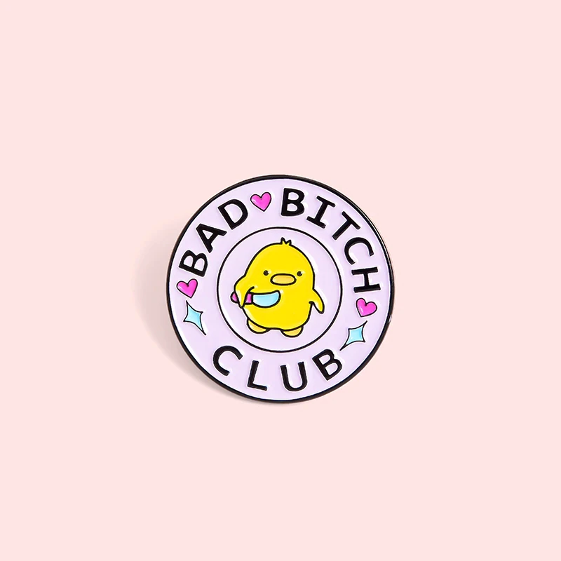 Pines Canard Bad Bitch Club